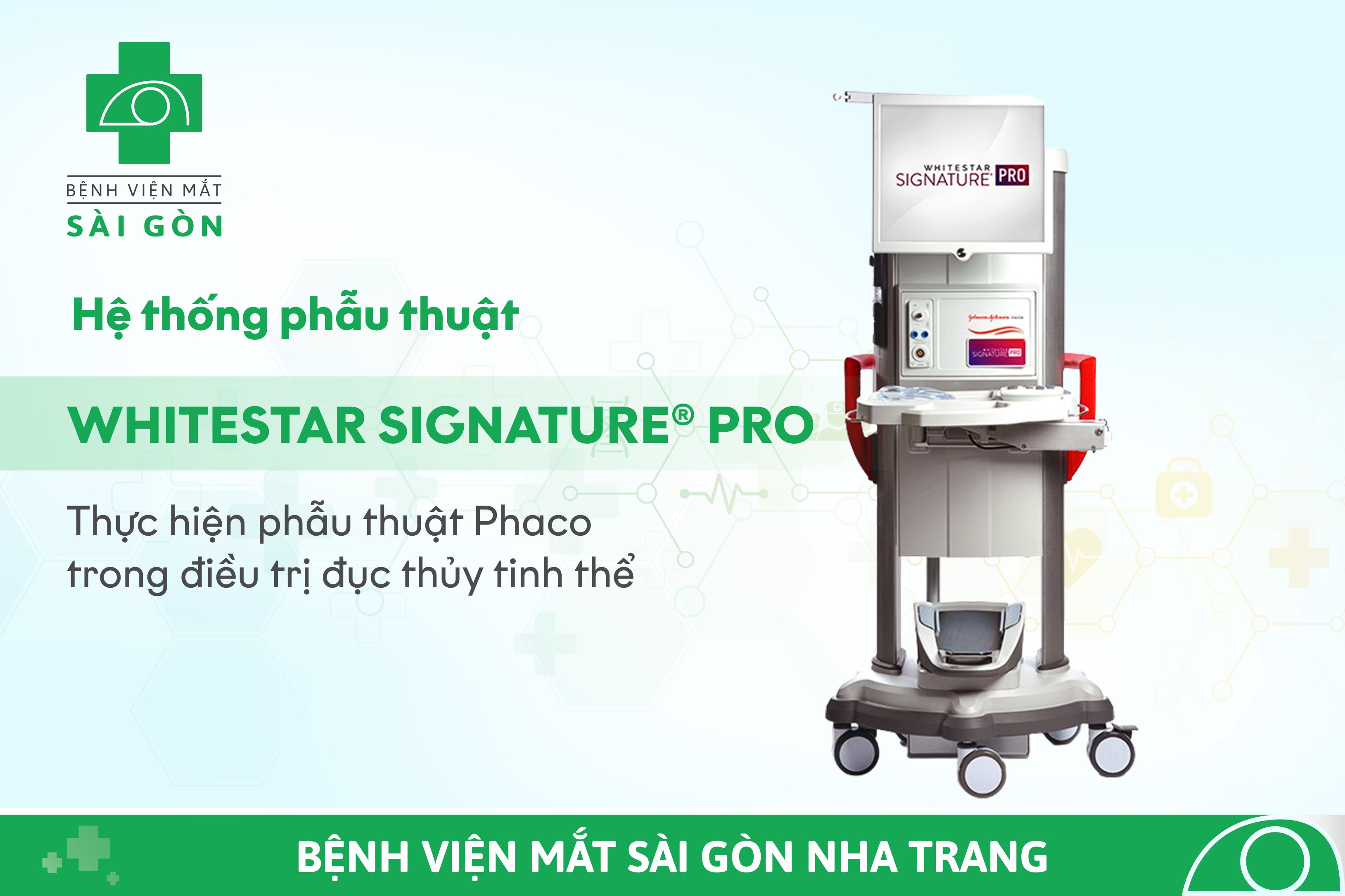 HỆ THỐNG MÁY PHẪU THUẬT PHACO WHITESTAR SIGNATURE PRO