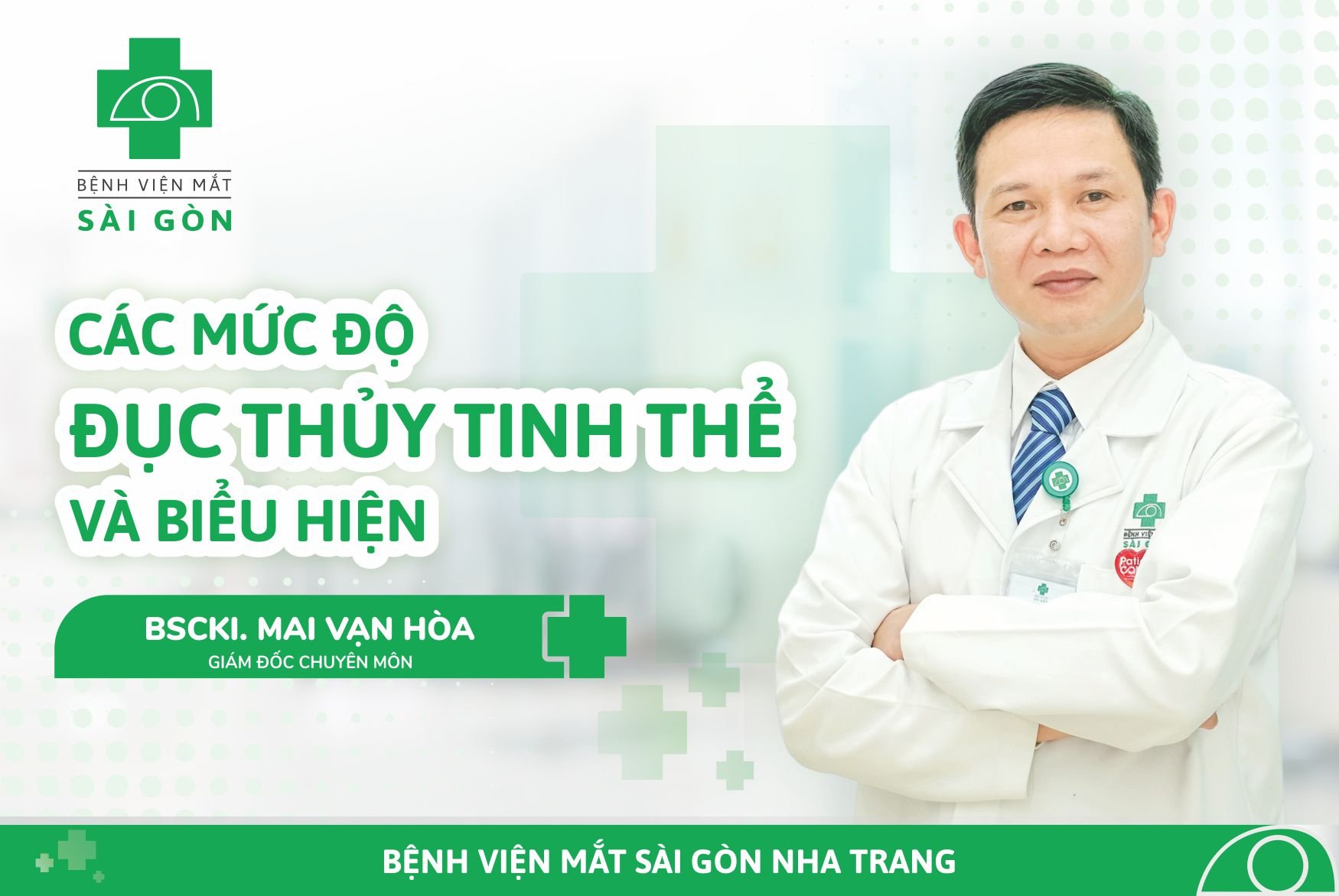 CÁC MỨC ĐỘ CỦA ĐỤC THUỶ TINH THỂ VÀ BIỂU HIỆN